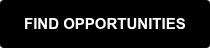 FIND OPPORTUNITIES